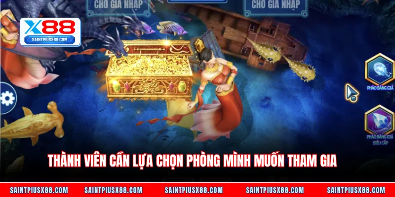 Thành viên cần lựa chọn phòng mình muốn tham gia
